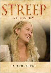Streep: A Life in Film