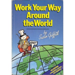Work Your Way Around the World