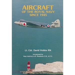 Aircraft of the Royal Navy Since 1945