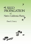 Seed Propagation of Native California Plants