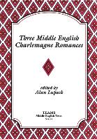 Three Middle English Charlemagne Romances