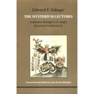 The Mysterium Lectures: A Journey Through C.G.Jung's Mysterium Coniunctionis (Studies in Jungian Psychology by Jungian Analysts)