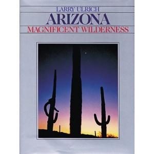 Arizona: Magnificent Wilderness