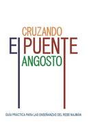 Cruzando el Puente Angosto: Guía práctica para las enseñanzas del Rebe Najmán