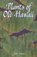 Plants of Old Hawaii