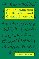 Introduction to Koranic & Classical Arabic