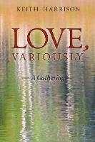 Love, Variously