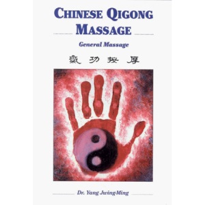 Chinese Qigong Massage: General Massage