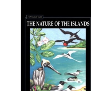 Nature of the Islands (Chris Doyle Guide)
