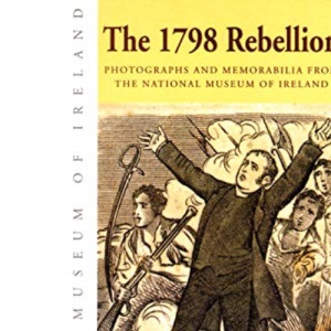 The 1798 Rebellion