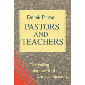 Pastors and Teachers