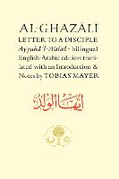 Al-Ghazali Letter to a Disciple