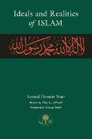 Ideals and Realities of Islam