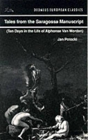Tales from the Saragossa Manuscript: Ten Days in the Life of Alphonse Van Worden