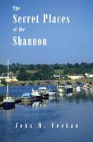 Secret Places Of The Shannon