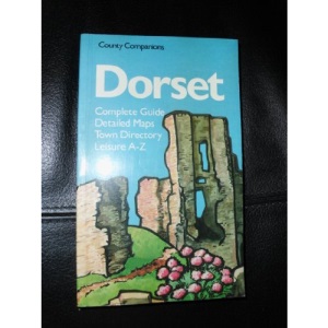 Dorset (County Companions S.)