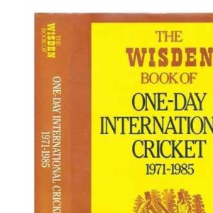 Wisden Book of One-day International Cricket, 1971-85