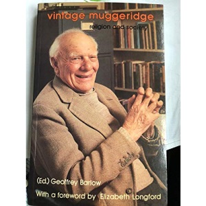 Vintage Muggeridge: Religion and Society
