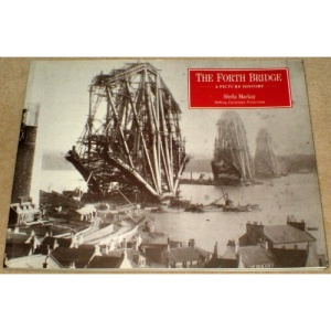 Forth Bridge: A Picture History