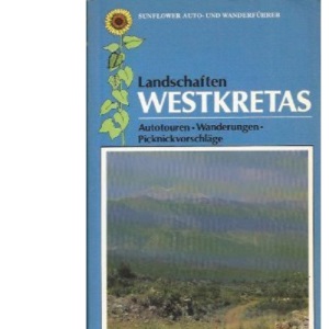 Landscapes of Western Crete (Sunflower Landscapes)