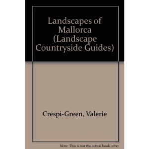 Landscapes of Mallorca (Landscape countryside guides)