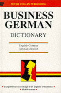 Business German Dictionary (Business Dictionary Series)