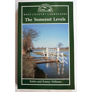 The Somerset Levels (West Country Landscapes S.)