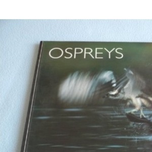Ospreys (World Life Library)