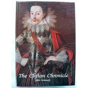 The Clifton Chronicle: The Story of a Great Lancashire Family