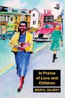 In Praise of Love and Children