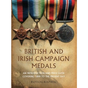 British and Irish Campaign Medals (Price-Guide)