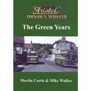 Bristol Omnibus Services: the Green Years