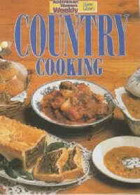 Country Cooking ("Australian Women's Weekly" Home Library)