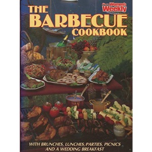 Barbecue Cook Book ("Australian Women's Weekly" Home Library)