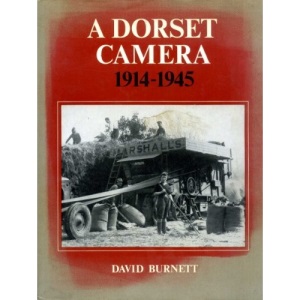 A Dorset Camera 1914 - 1945