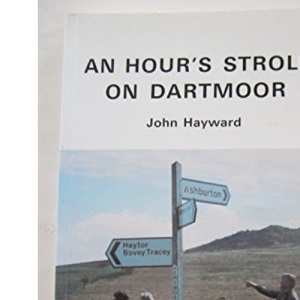 An Hour's Stroll on Dartmoor