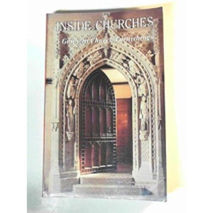 Inside Churches: A Guide to Church Furnishings