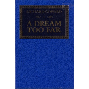 A Dream Too Far