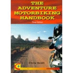 The Adventure Motorbiking Handbook