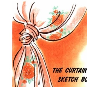The Curtain Sketch Book