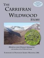 The Carrifran Wildwood Story