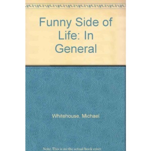 Funny Side of Life: In General