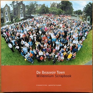 De Beauvoir Town: A Millennium Scrapbook