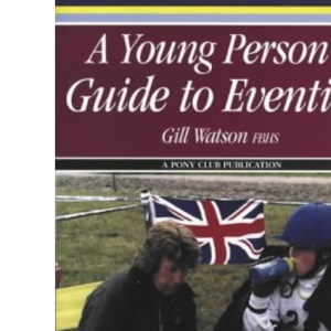 A Young Person's Guide to Eventing