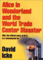 Alice in Wonderland and the World Trade Center Disaster