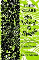 The Wood is Sweet