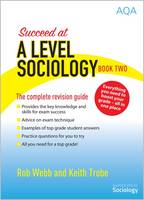 Succeed at A Level Sociology