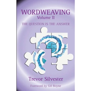 Wordweaving: Question is the Answer v. 2