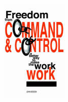 Freedom from Command and Control