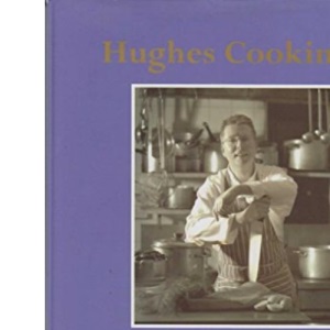 Hughes Cooking? The rants, reflections and recipes of Richard Hughes